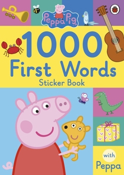 Paperback Peppa Pig 1000 First Words Sticker Book