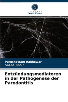 Paperback Entzündungsmediatoren in der Pathogenese der Parodontitis [German] Book
