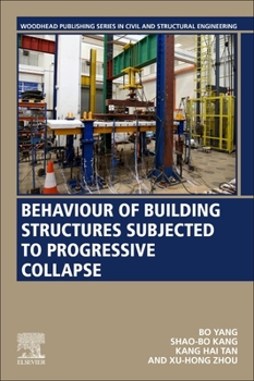 Paperback Behaviour of Building Structures Subjected to Progressive Collapse Book