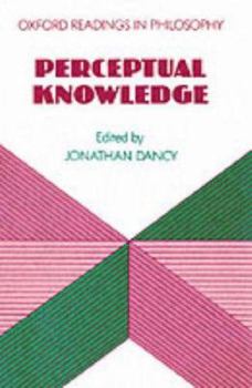 Paperback Perceptual Knowledge (Oxford Readings in Philosophy) Book