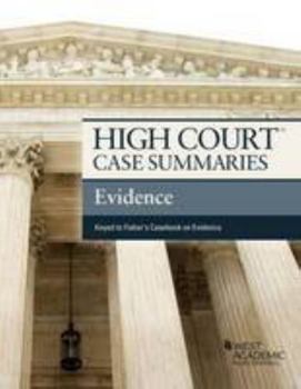 Paperback High Court Case Summaries on Evidence, Keyed to Fisher Book