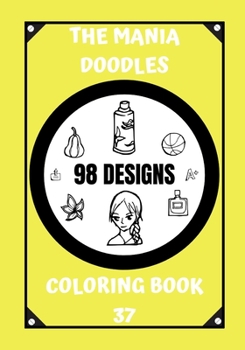 Paperback Coloring Book: The Mania Doodles Book