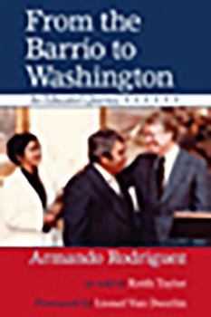 Hardcover From the Barrio to Washington: An Educator's Journey Book