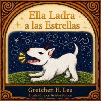 Paperback Ella Ladra a las Estrellas (Critter's World) (Spanish Edition) [Spanish] Book