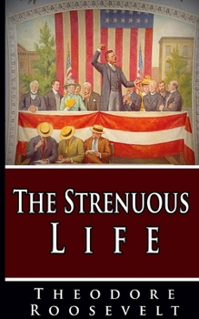 Paperback The Strenuous Life Book