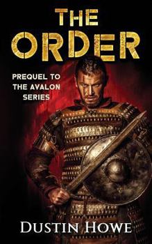 Paperback The Order: Prequel to the Avalon Series Book