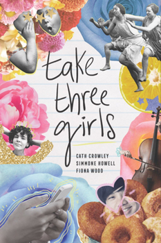 Hardcover Take Three Girls Book