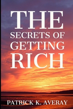 Paperback The Secrets of Getting Rich Book