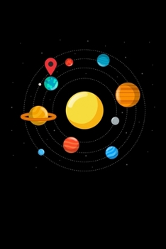 Paperback Notebook: You Are Here Navigation Earth Solar System Gift 120 Pages, 6X9 Inches, Graph Paper Book