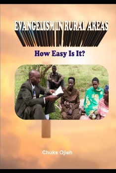 Paperback Evangelism in Rural Areas: How Easy Is It? Book