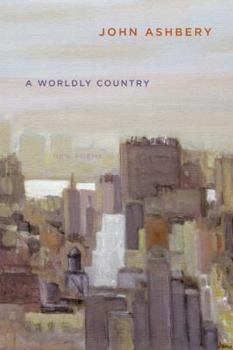 Paperback A Worldly Country: New Poems Book