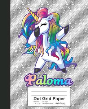 Paperback Dot Grid Paper: PALOMA Unicorn Rainbow Notebook Book