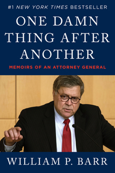 Paperback One Damn Thing After Another: Memoirs of an Attorney General Book