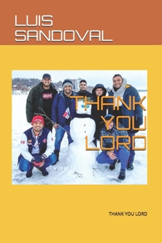 Paperback Thank You Lord: Thank You Lord [Spanish] Book