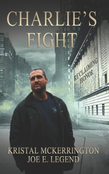 Paperback Reclaim Honor: Charlie's Fight: Book