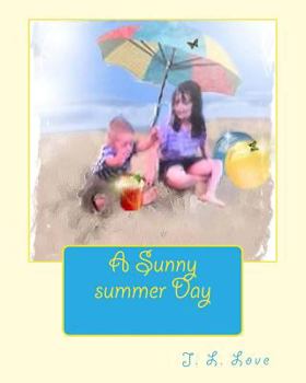 Paperback A Sunny summer Day Book