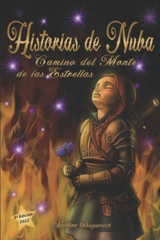 Paperback Historias de Nuba III: Camino del Monte de las Estrellas [Spanish] Book