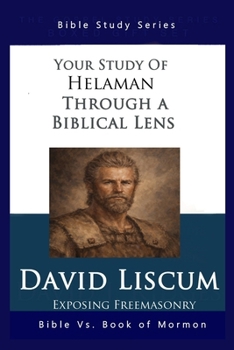 Paperback Helaman Through a Biblical Lens Book