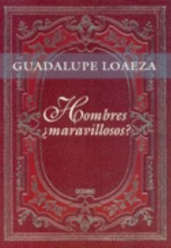 Paperback Hombres, Maravillosos / Men, Marvellous (Spanish Edition) [Spanish] Book