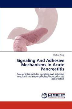 Paperback Signaling And Adhesive Mechanisms In Acute Pancreatitis Book