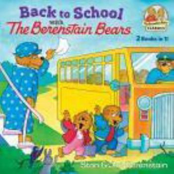 Hardcover Back to School with the Berenstain Bears Book