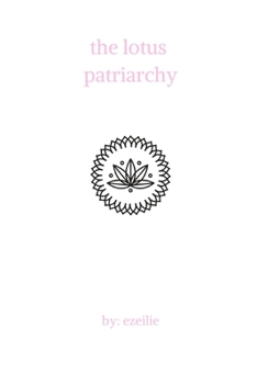 Paperback The Lotus Patriarchy Book