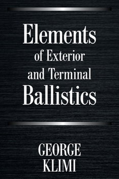 Paperback Elements of Exterior and Terminal Ballistics Book