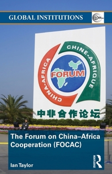 Paperback The Forum on China- Africa Cooperation (Focac) Book