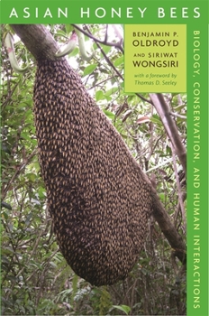 Hardcover Asian Honey Bees: Biology, Conservation, and Human Interactions Book