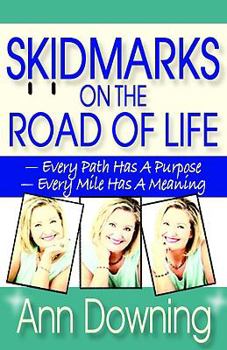 Paperback Skidmarks on the Road of Life Book