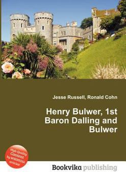 Paperback Henry Bulwer, 1st Baron Dalling and Bulwer Book