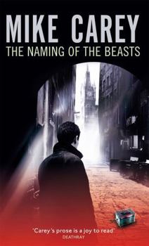 Naming Of The Beasts - Book #5 of the Felix Castor