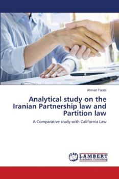 Paperback Analytical study on the Iranian Partnership law and Partition law Book