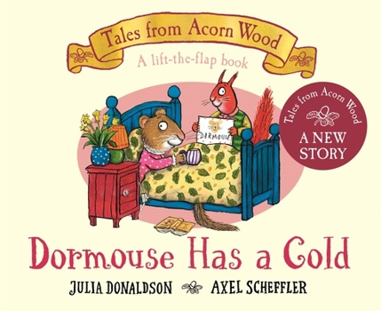 Hardcover Dormouse Has a Cold Book