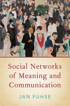Hardcover Social Networks of Meaning and Communication Book