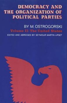 Paperback Democracy and the Organization of Political Parties: Volume 2 Book