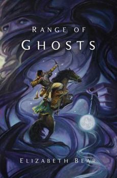 Range of Ghosts - Book #1 of the Eternal Sky