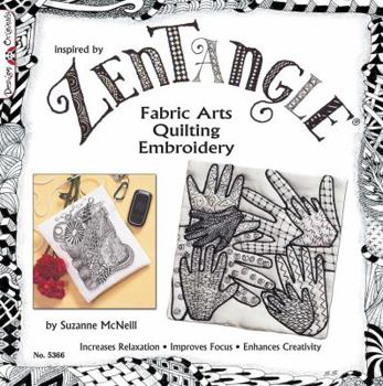 Paperback Zentangle: Fabric Arts Quilting Embroidery Book