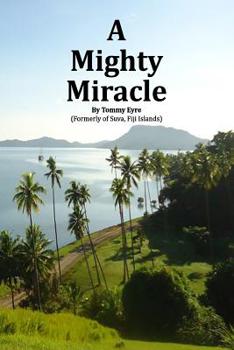 Paperback A Mighty Miracle Book