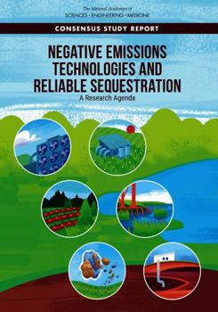 Paperback Negative Emissions Technologies and Reliable Sequestration: A Research Agenda Book
