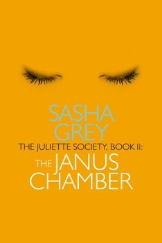 Paperback The Janus Chamber: Juliette Society, Book II Book
