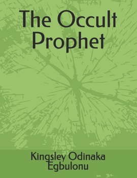 The Occult Prophet