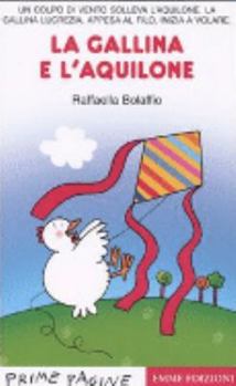Perfect Paperback La gallina e l'aquilone [Italian] Book