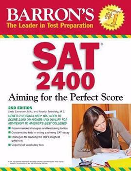 Paperback Barron's SAT 2400: Aiming for the Perfect Score (Barron's: The Leader in Test Preparation) Book