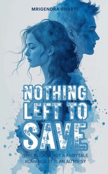 Paperback Nothing Left to Save Book