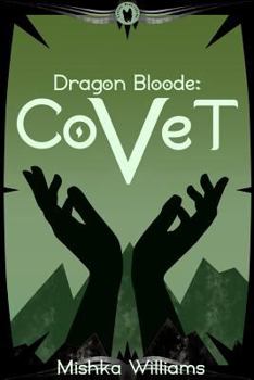 Paperback Dragon Bloode: Covet Book