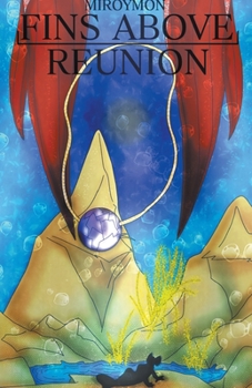 Paperback Fins Above: Reunion Book