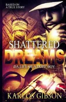 Paperback Shattered Dreams Book