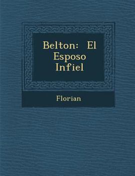 Paperback Belton: El Esposo Infiel [Spanish] Book