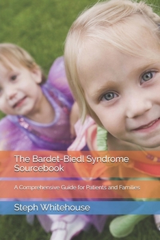 Paperback The Bardet-Biedl Syndrome Sourcebook: A Comprehensive Guide for Patients and Families Book